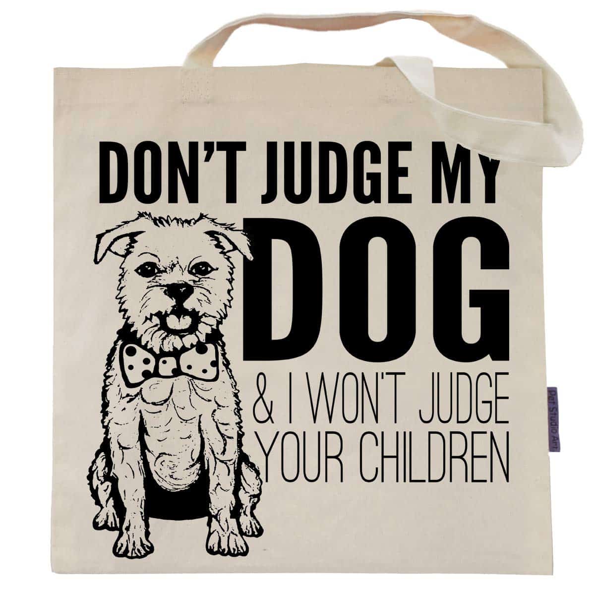 Best Gifts for Dog Lovers 2023: Don't Judge My Dog Tote 2023