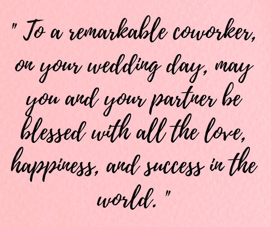 WEDDING WISHES FOR COWORKER
