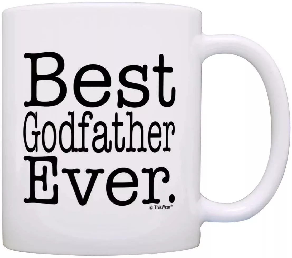 Best Godfather Gift 2023: Best Godfather Ever Mug 2023