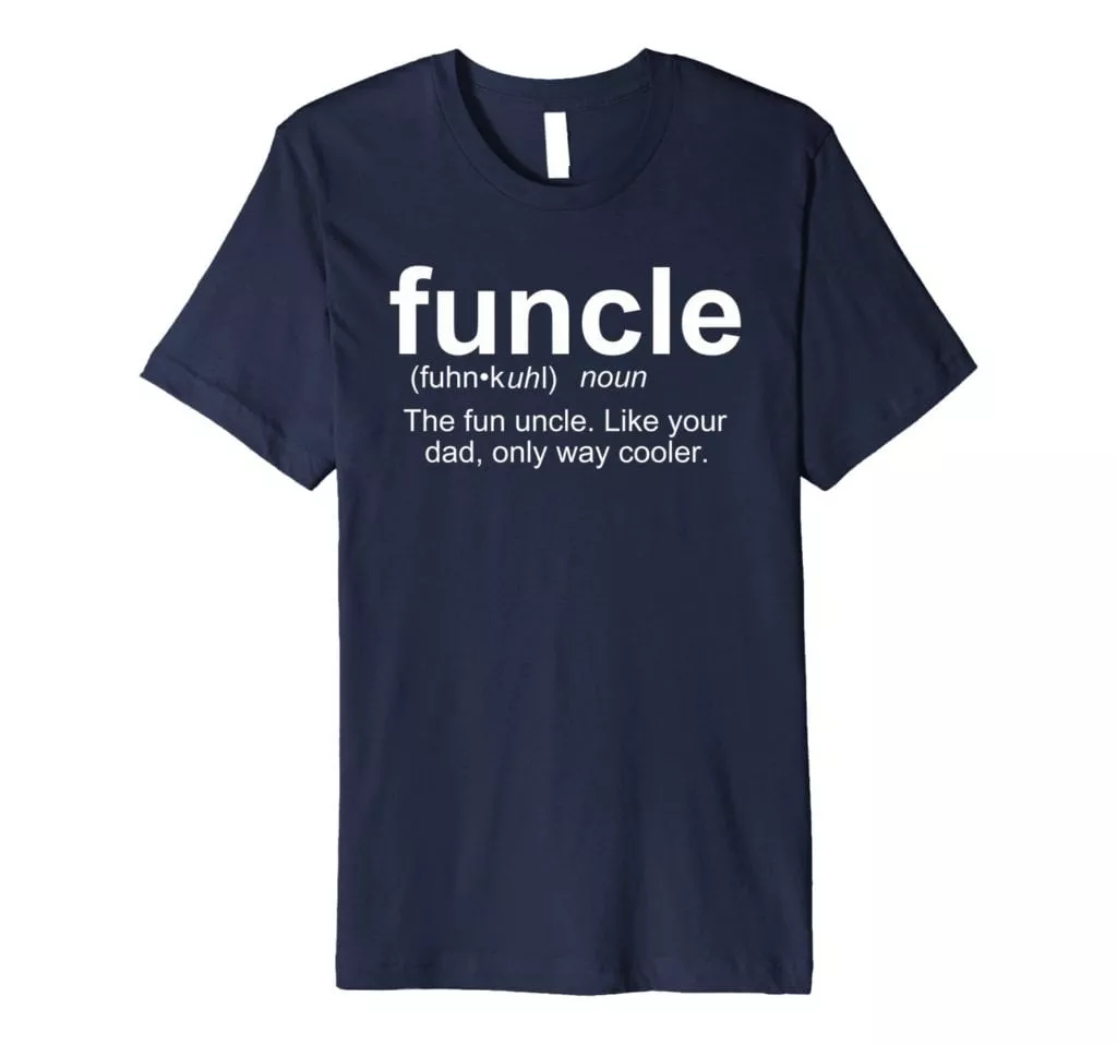 Best Gifts For Uncle 2023: Funcle T-Shirt 2023